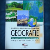 GEOGRAFIE - MANUAL, CLASA A IV-A - MANUELA POPESCU, STEFAN PACEARCA