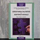 Leslie M. Tutty, Michael A. Rothery, Richard M. Grinnell Jr. - Cercetarea calitativă &icirc;n asistența socială. Faze, etape și sarcini