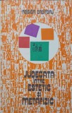 Judecata Intre Estetic si Metafizic - Rodica Croitoru, Ed. Stiintifica, 1982, Filosofie, 140 pagini