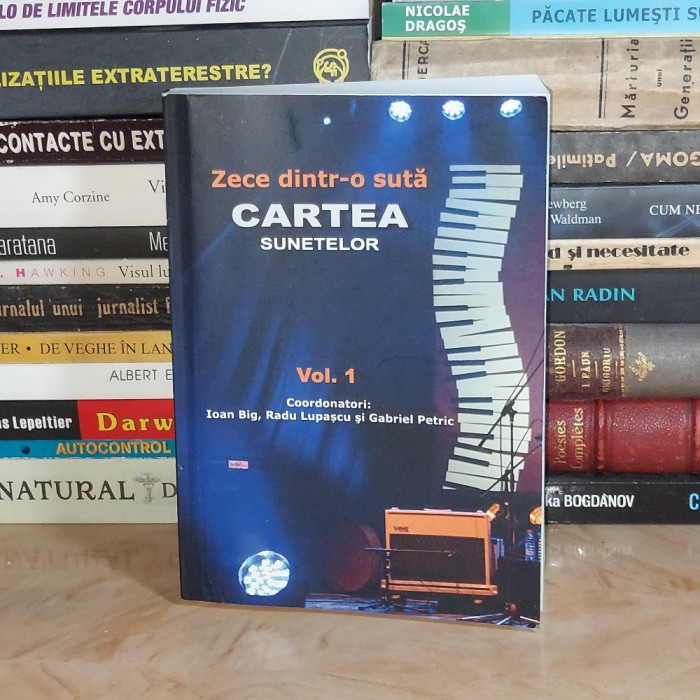 IOAN BIG - ZECE DINTR-O SUTA : CARTEA SUNETELOR * VOL. 1 , 2018 *