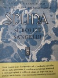 Splina si bolile sangelui - Alexandru Pop , Aurel Nana , ...