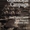 The First Team and the Guadalcanal Campaign: Naval Fighter Combat from August to November 1942