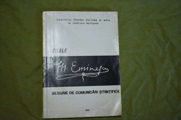 Zilele M. Eminescu sesiune de comunicari Botosani 1969