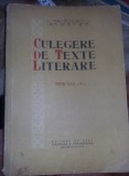 Culegere de texte literare,I.,Negoescu,I.ST.Botez,1959,Clasa IX,,T.GRATUIT