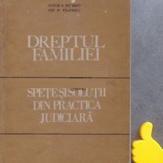 Dreptul familiei Spete si solutii din practica judiciara Ion P. Filipescu