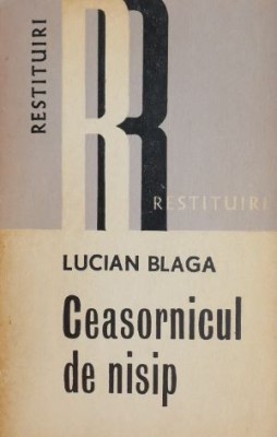 Ceasornicul de nisip - Lucian Blaga foto