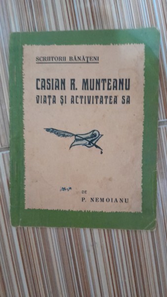 Casian R. Munteanu, viata si activitatea sa - P. Nemoianu