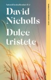 Dulce tristete - David Nicholls, 2020