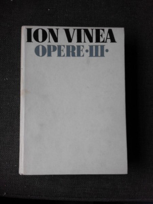 OPERE III, LUNATECIII - ION VINEA foto