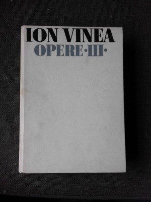 OPERE III, LUNATECIII - ION VINEA foto