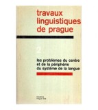 Josef Vachek - Travaux linguistiques de Prague vol. II - Les