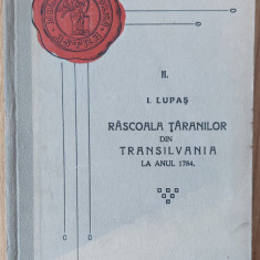 Rascoala taranilor din Transilvania la 1784 - I. Lupas
