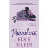 Powerless - V&eacute;dtelen - (K&uuml;l&ouml;nleges kiad&aacute;s) - Elsie Silver