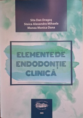 Elemente de Endodontie Clinica foto