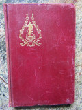 ANDRE ANTOINE - LA VIE AMOUREUSE DE FRANCOIS-JOSEPH TALMA Ed.1924