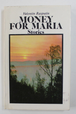 MONEY FOR MARIA - STORIES by VALENTIN RASPUTIN , 1989 foto