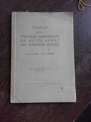 TABELE PENTRU CALCULUL FUNDATIILOR DE BETON ARMAT ALE STALPILOR IZOLATI - D.A. STAN foto