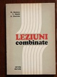 Leziuni combinate- Gh.Niculescu