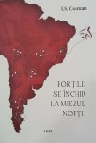 Portile se inchid la miezul noptii - I.S.Cosman - Carte