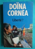 Doina Cornea &ndash; Liberte ? ( volum debut )