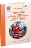 Apa vietii. Hainele cele noi ale imparatului. Doua povesti de complexitate progresiva