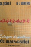 Cumpara ieftin Culegere de probleme de matematici. Algebra si trigonometrie. - 1979 - M.T. Dumitriu (@A81)