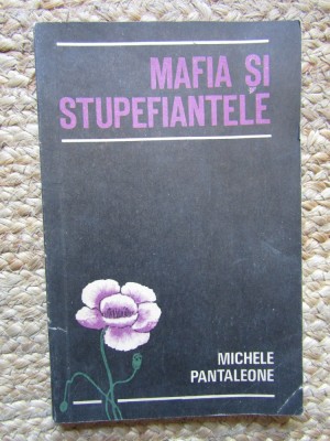 MICHELE PANTALEONE - MAFIA SI STUPEFIANTELE foto
