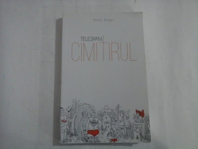 CIMITIRUL roman - Adrian TELESPAN foto