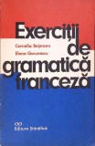 EXERCITII DE GRAMATICA FRANCEZA-CORNELIA BEJENARU, ELENA GORUNESCU-276947