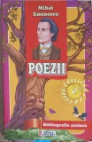 Poezii Mihai Eminescu - Editura Unicart, 2013, 360 pagini, Bibliografie Scolara