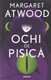 Margaret Atwood - Ochi de pisica