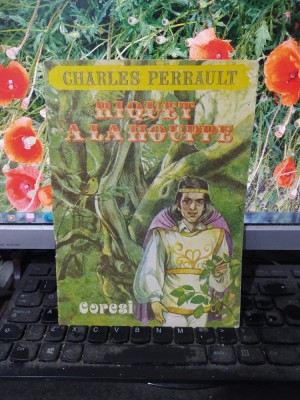 Charles Perrault, Riquet a la houppe, Coresi, București 1991, 120 foto
