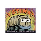 I Stink! Board Book