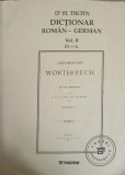 DICTIONAR ROMAN-GERMAN VOL.2-H. TIKTIN-243485
