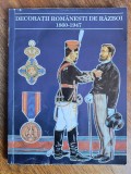 Decoratii romanesti de razboi 1860 - 1947 / R6P2F
