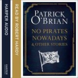 No Pirates Nowadays and Other Stories