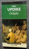 John Updike - Orășele
