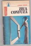 bnk ant Lucian Ionica - Ziua confuza ( SF )