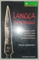 Trevor Ravenscroft - Lancea destinului foto