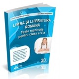 Limba si literatura romana. Teste rezolvate pentru clasa a VI-a