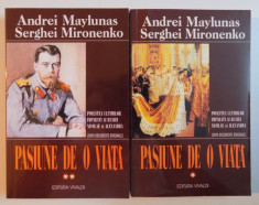 PASIUNE DE O VIATA , VOL I - II de ANDREI MAYLUNAS , SERGHEI MIRONENKO , 2002 foto