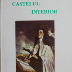 Castelul interior – Sfanta Tereza din Avila