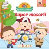 Super meserii - Autor Anonim - Editura Elicart