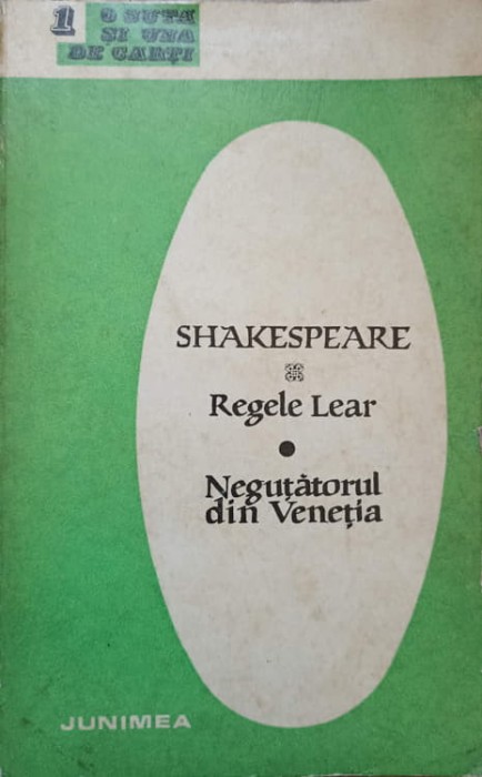 TEATRU. REGELE LEAR, NEGUTATORUL DIN VENETIA-WILLIAM SHAKESPEARE-275377