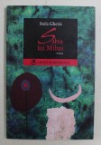 SABIA LUI MIHAI , roman de STELA GHETIE , 2007