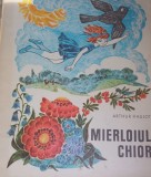 MIERLOIUL CHIOR ARTHUR HAULOT ILUSTRAȚII ECATERIN DRAGANOVICI 1973