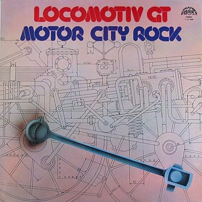 Locomotiv GT - Motor City Rock (Vinyl)