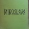 Miroslava- Valeriu Slusaru