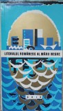 LITORALUL ROMANESC AL MARII NEGRE. GHID-I. IONESCU DUNAREANU SI COLAB.-265858