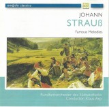 CD Muzica Johann Strauss Jr. &amp; Klaus Arp - Famous Melodies (Am@do, Stare Foarte Buna)